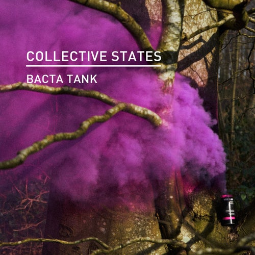 Collective States - Bacta Tank [KD163]